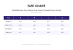 Size chart for 400GSM Women Snow Washed Drop shoulder Cropped Pullover Hoodie (measurements in inches)